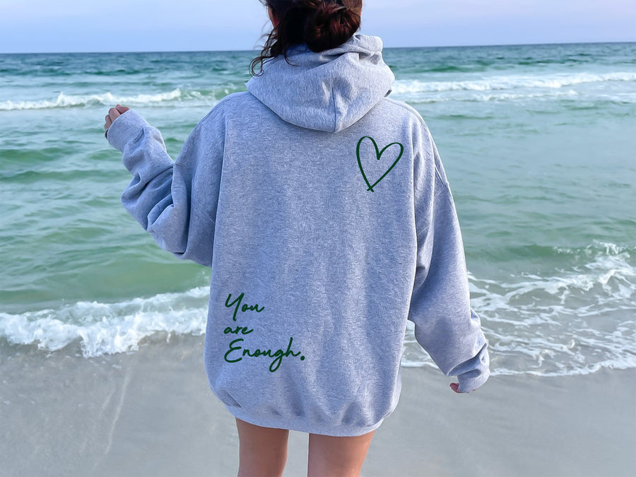 Positive Affirmation- You are Enough Heart Sweatshirt