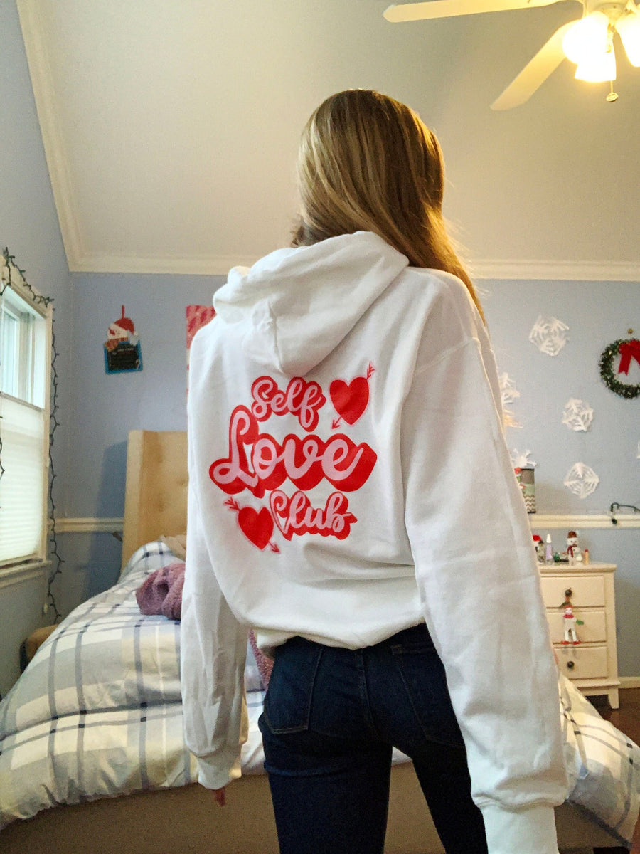 Valentines Day Self Love Club Hooded Sweatshirt